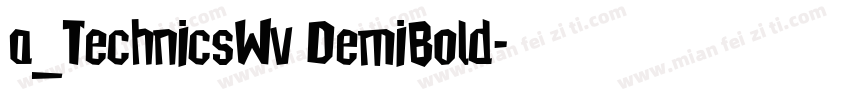 a_TechnicsWv DemiBold字体转换